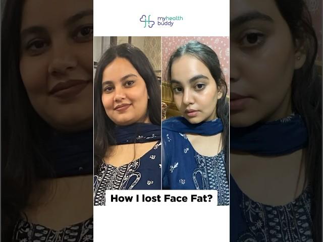 Lost FACE FAT | 9kg weight loss | MyHealthBuddy