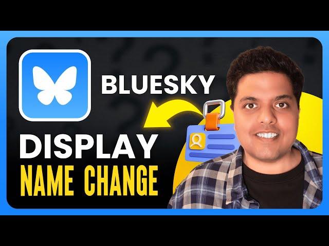 How To Change Display Name on BlueSky Social (2025) | Full Guide