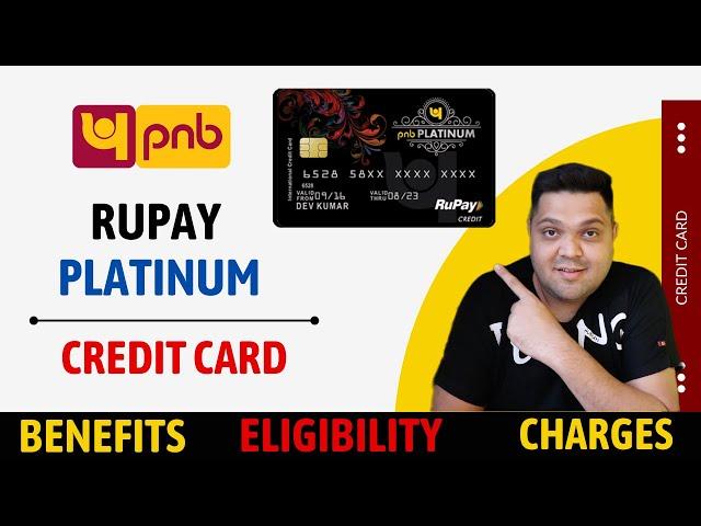 PNB Rupay Platinum Credit Card Full Details | Benefits | Eligibility | Fees 2023 Edition