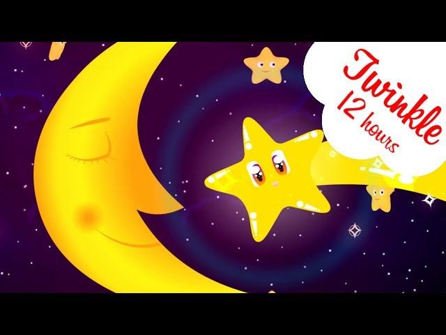 Twinkle Twinkle Little Star Lullaby for Babies to go to Sleep | Baby Lullaby songs to sleep 12 HOURS