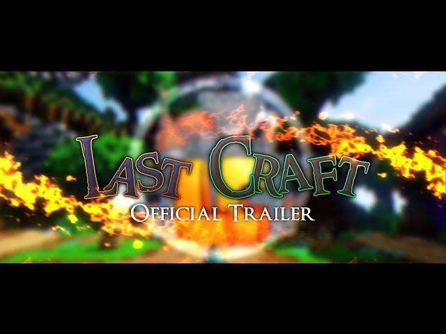 LastCraft | Official Trailer