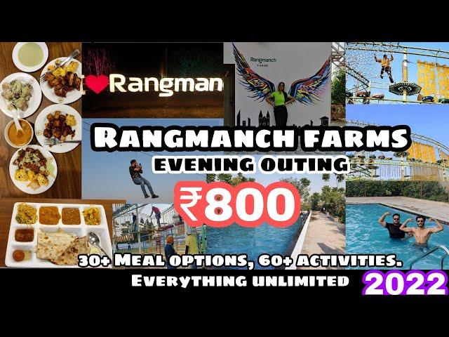 Rangmanch Farms | Gurugram | 30+ Meal options, 60+ activities. Everything unlimited.