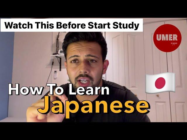 How To Learn Japanese  | Very Important Tips | Study New Language Mindset | Urdu Hindi 日本語 勉強