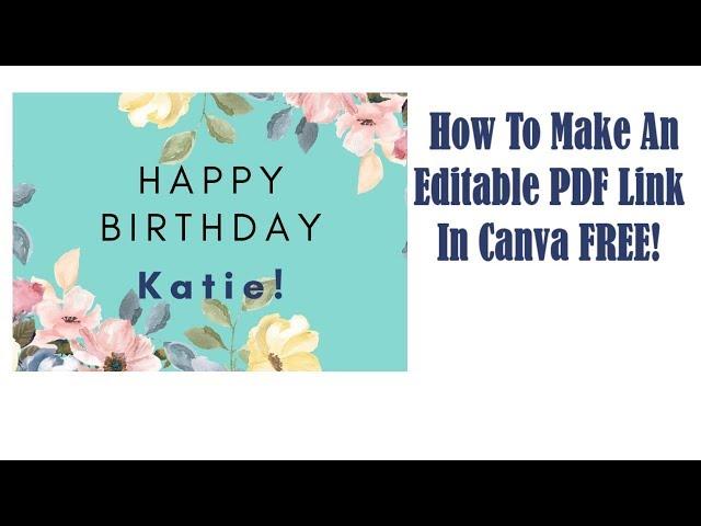 How To Make An Editable Printable In Canva FREE
