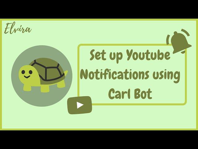 Set Youtube Video notifications in Discord│Carl bot│Join our DISCORD│Elvira