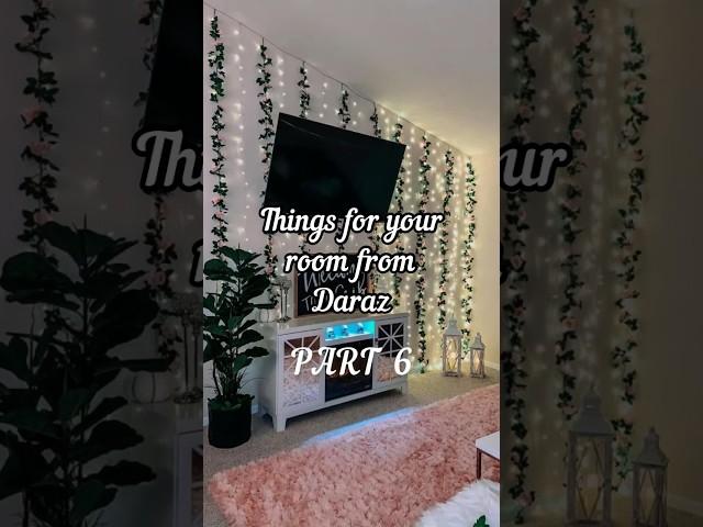 Room Decor from Daraz || PART 6 #daraz