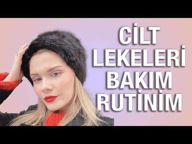 Cilt Lekelerinden Kurtulmak İçin Doğru Rutin Nasıl Oluşturulur? | Sohbetli Cilt Bakımı