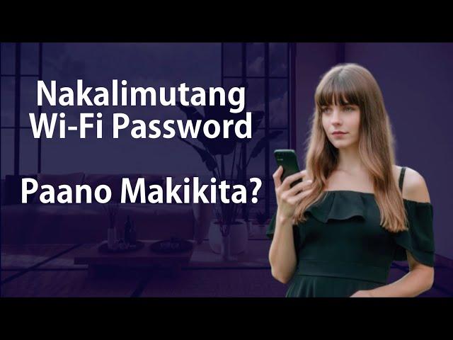 Nakalimutang Password ng Wi-Fi