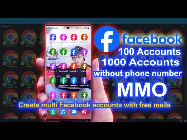 [MMO 2024] Create Facebook 100 -1000 Accounts without phone number, Create multi Facebook free mails