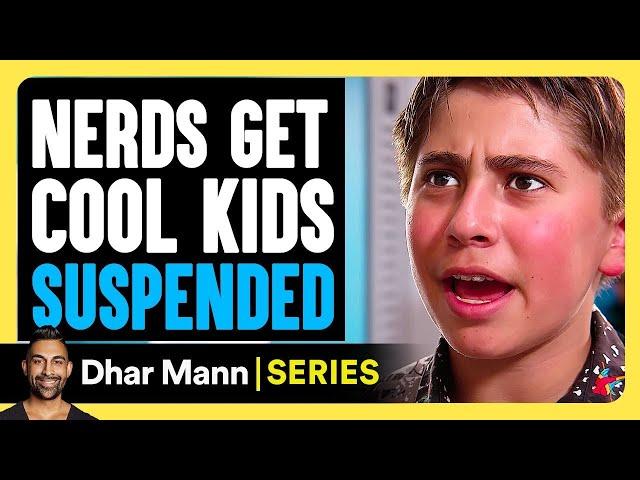 Noah's Arc E01: Nerds Get Cool Kids Suspended | Dhar Mann Studios