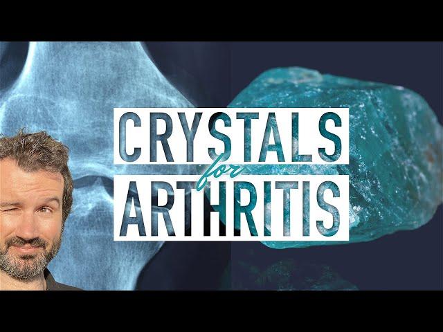 Best Crystals for Arthritis Pain