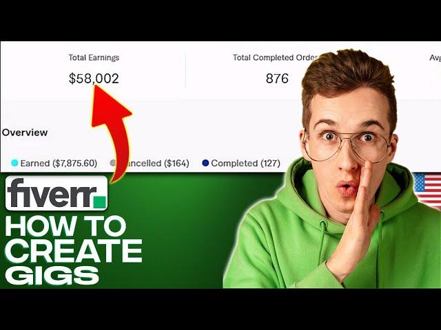How To Create A Gig On Fiverr In 2024 (Step by Step Tutorial)