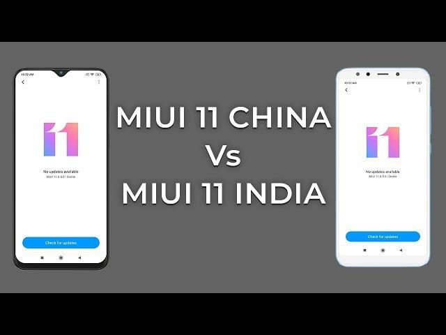  COMPARISON MIUI 11 CHINA Vs MIUI 11 INDIA ROM | FEATURES 