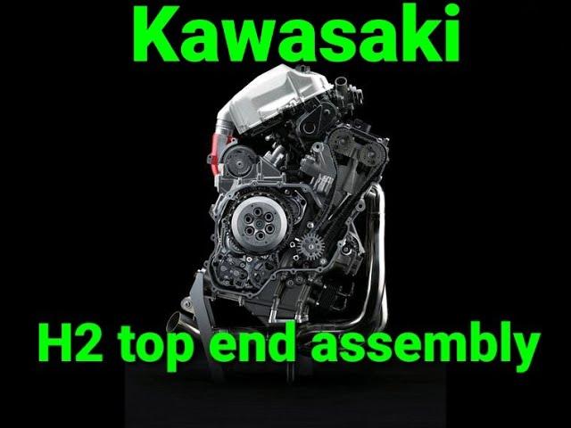 Kawasaki H2 top engine assembly