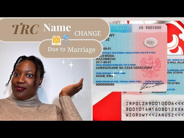 HOW to CHANGE  your NAME on your TRC after Marriage ‍️ OR Divorce  | #residencepermit #poland