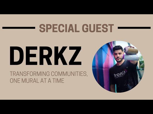 Transforming Communities, One Mural At a Time - Live with Derkz