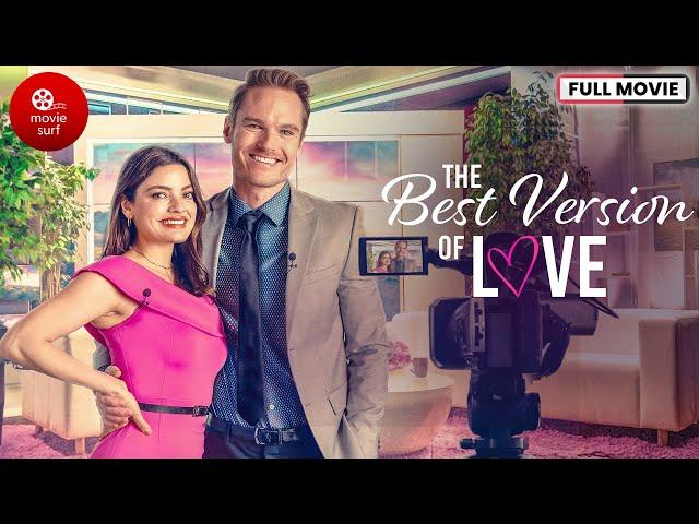 The Best Version of the Love (2022) | Full Movie