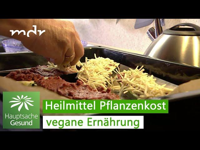 Schmerzfrei durch vegane Ernährung? | Hauptsache gesund | MDR