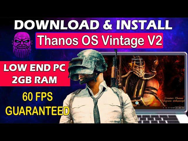 How To Install Thanos Vintage OS V2  , Phoenix OS Best Version For Low End PC 2GB RAM | Thanos OS