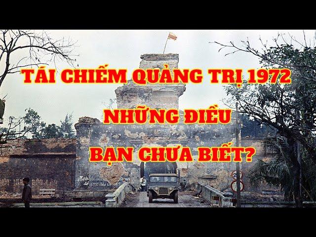 Sự thật tái chiến cổ thành Quảng Trị mùa hè đỏ lửa và đại lộ kinh hoàng năm 1972 của quân lực VNCH