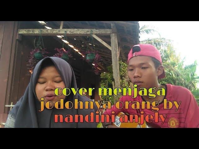 Menjaga jodohnya orang dcozt band cover by nandini anjeli (aa dan eneng project )