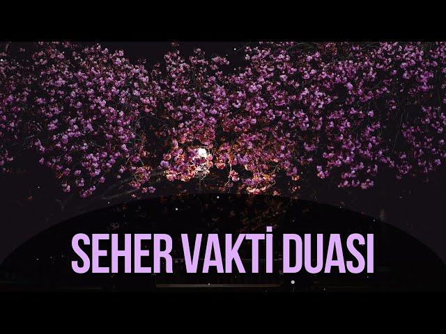 Seher Vakti Duası - Günün Duası