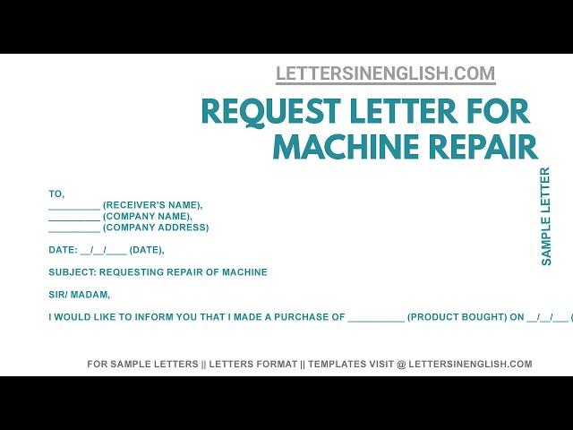 Letter for Machine Repair – Request Application Letter