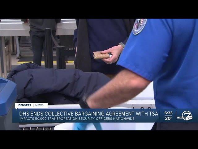 Homeland Security ends TSA collective bargaining agreement in effort to dismantle union protections