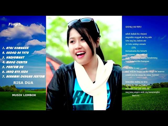 LIRIK LAGU RISA DUA FULL ALBUM || Musik Lombok pilihan Terbaik 2024