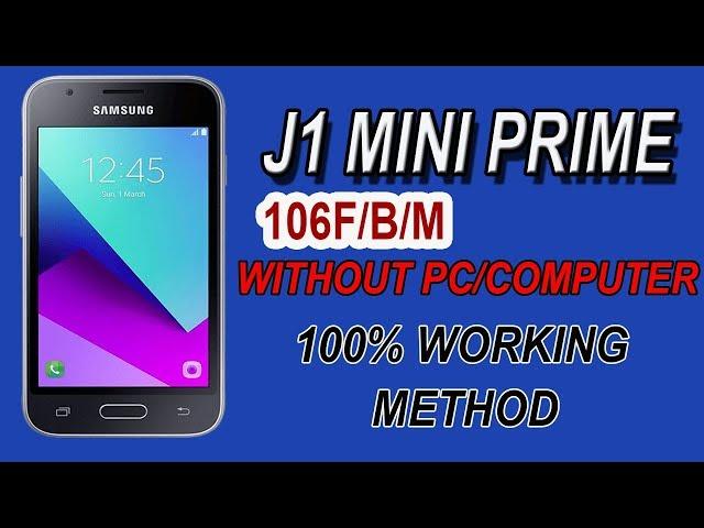 Bypass J1 mini prime (J106F/M) Frp Unlock without any computer Easy method 2018