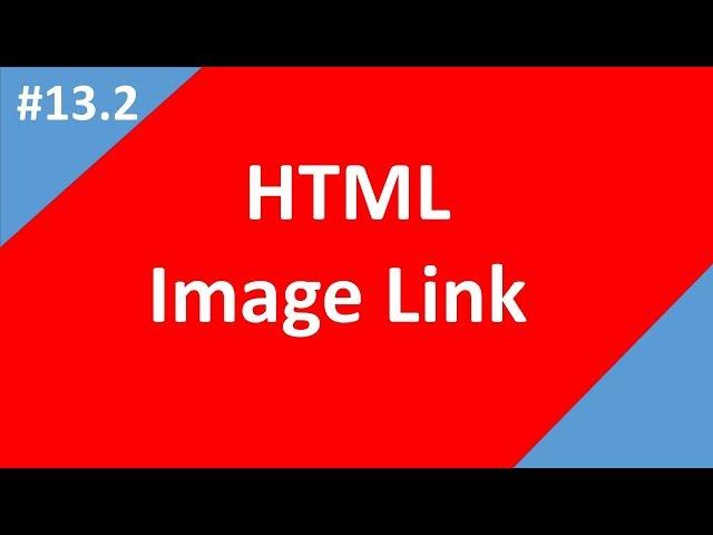 Html Image as link | Part - 13.2 | Html tutorial for beginners | Tech Talk Tricks