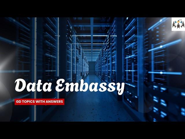 Data embassy | Group Discussion Topics With Answers | GD Ideas