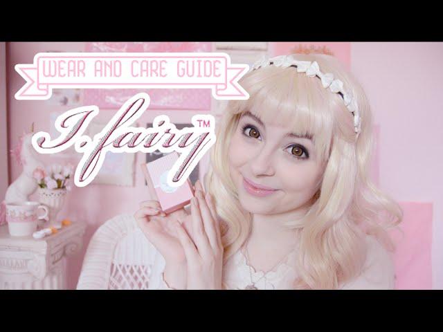 Circle Lens Wear & Care Guide With iFairy Lens