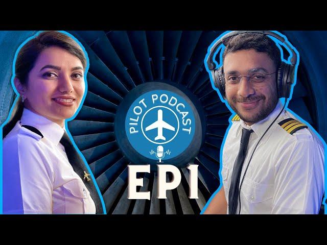 Life of an Airline Pilot vs Student Pilot by Capt.Neha, Nilay & Winged Engineer | Pilot Podcast EP1