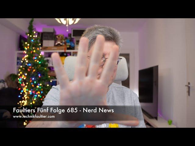 Faultiers Fünf Folge 685 - Nerd News