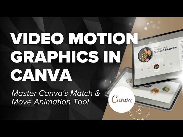 Master Canva's Match & Move: Create Elegant Motion Graphics Easily