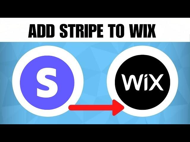 How To Add Stripe To Wix Website (2023 Guide)