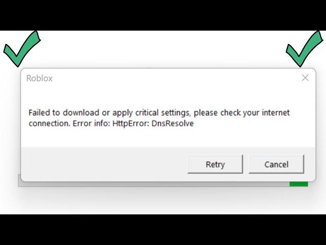 Fix failed to download or apply critical settings please check your internet connection roblox
