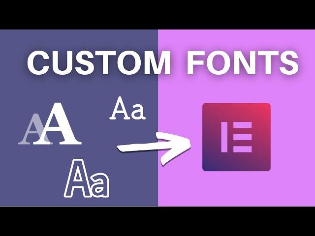 How to Add Custom Fonts to WordPress (with Elementor)