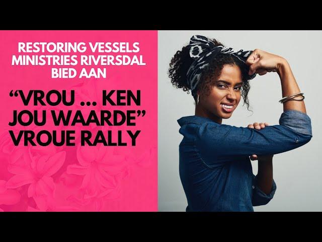 Vrou ken jou waarde Vroue Rally - WAARSKUWING: Nie vir sensitiewe kykers