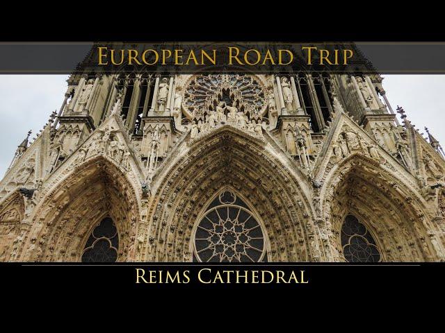 FRANCE, REIMS Cathedral and VAN CAMPING in FRENCH AIRES. The start of our EUROPEAN ROAD TRIP