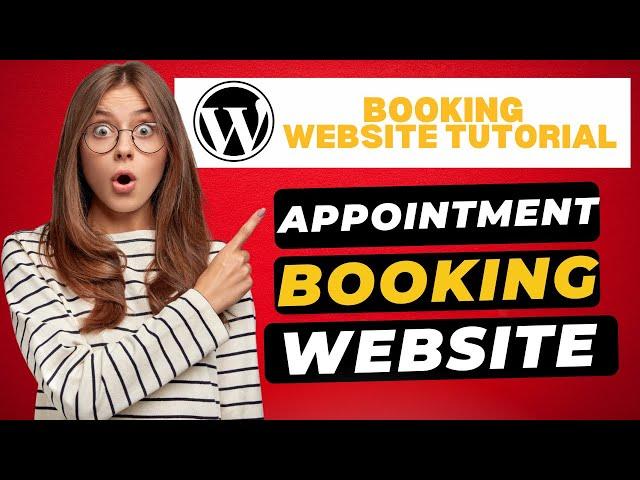 How To Make An Appointment Booking Website With WordPress (2024) 