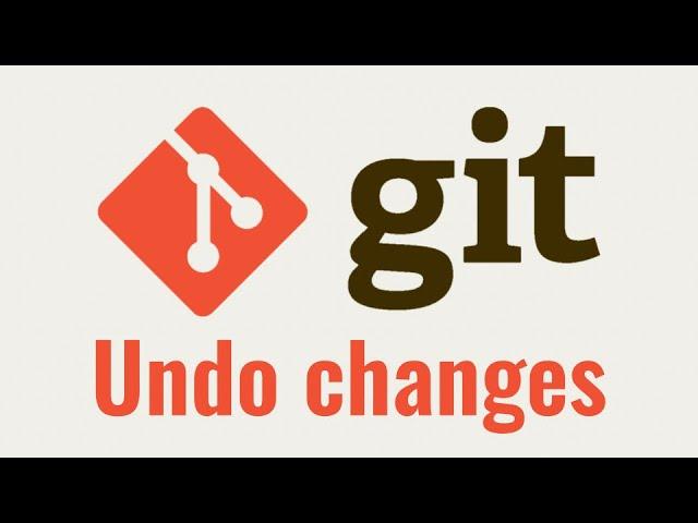 10. Git for beginners. Undo changes or how to revert the last commit in git