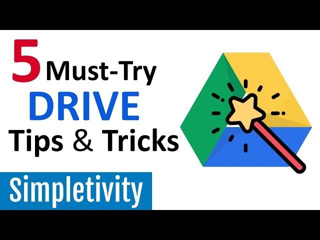 5 Must-Try Tips for Google Drive (Tutorial)