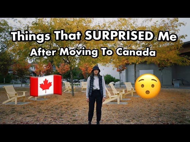 6 Things That SURPRISED Me After Moving To Canada