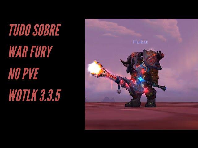 Guia Completo War Fury PVE 3 3 5