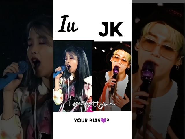 ngay Tho viralIu vs jk #iu viral tiktok song #bts #iukook #jk #shorts #viral #kpop #btssongs