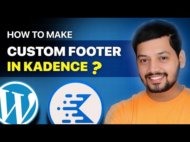Kadence wp: Creating custom footer in Kadence theme - wordpress tutorial