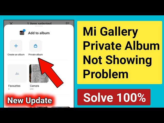 Mi Gallery Private Album Option Not Showing Problem Solve.MIUI 13 Private Album Not Showing