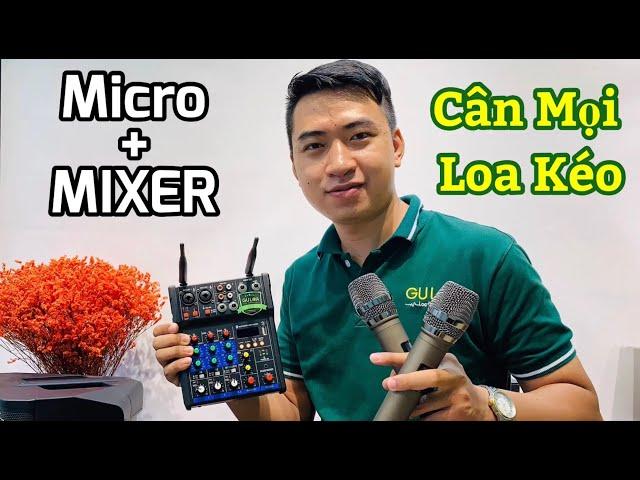 MICRO kèm MIXER G4 Thần Thánh CÂN MỌI LOA KÉO KHÓ NHẰN - GuLoa